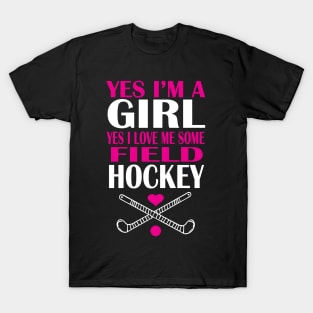 Girl love me some field hockey T-Shirt